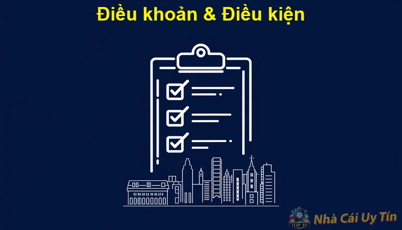 Điều khoản & Điều kiện