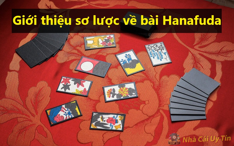 Giới thiệu sơ lược về bài Hanafuda